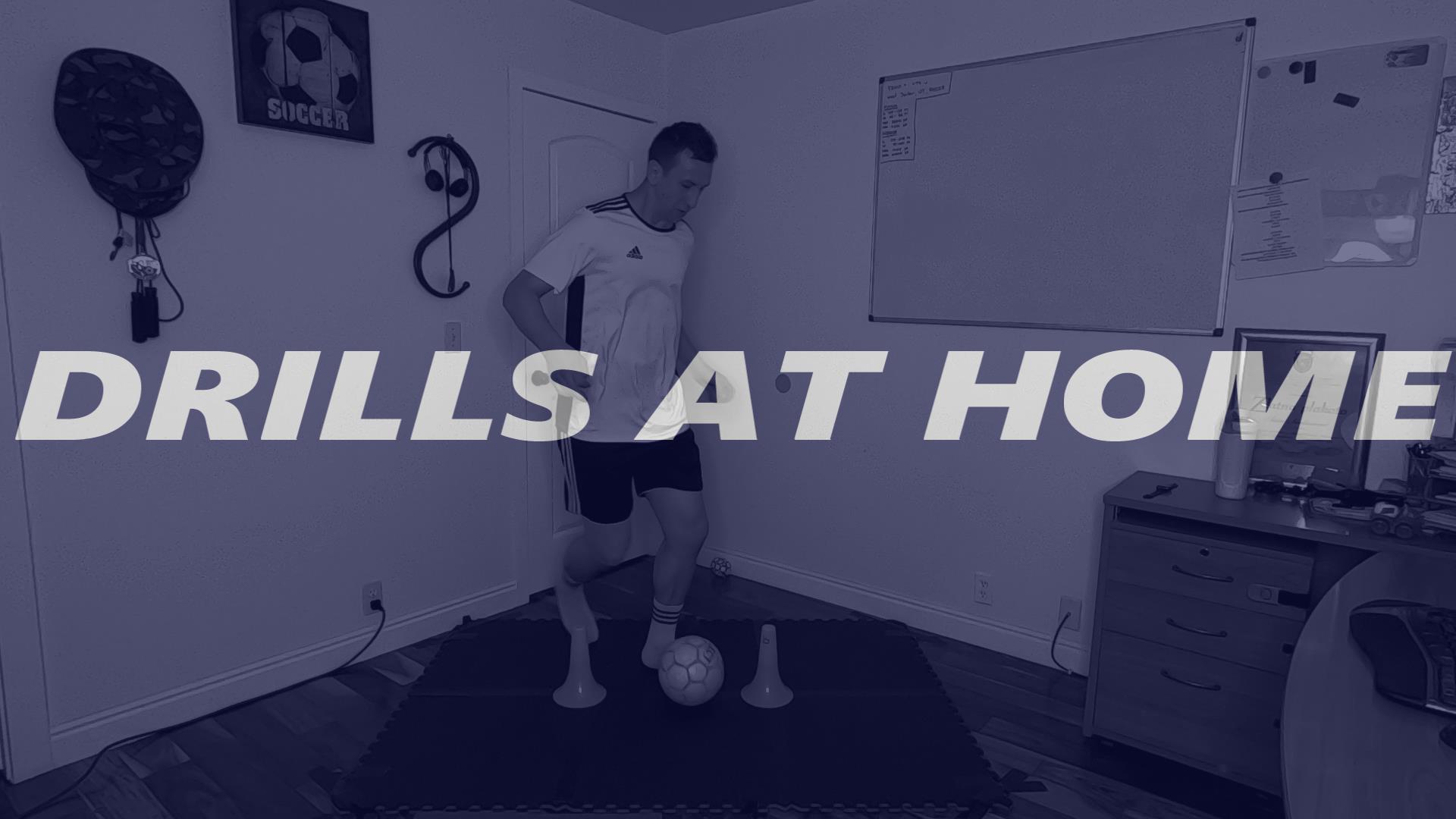 Soccer Drills at Home